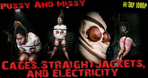 BM%20Pussy%20and%20Missy%20-%20Cages_%20Straight%20Jackets%20and%20Electricity_m.jpg